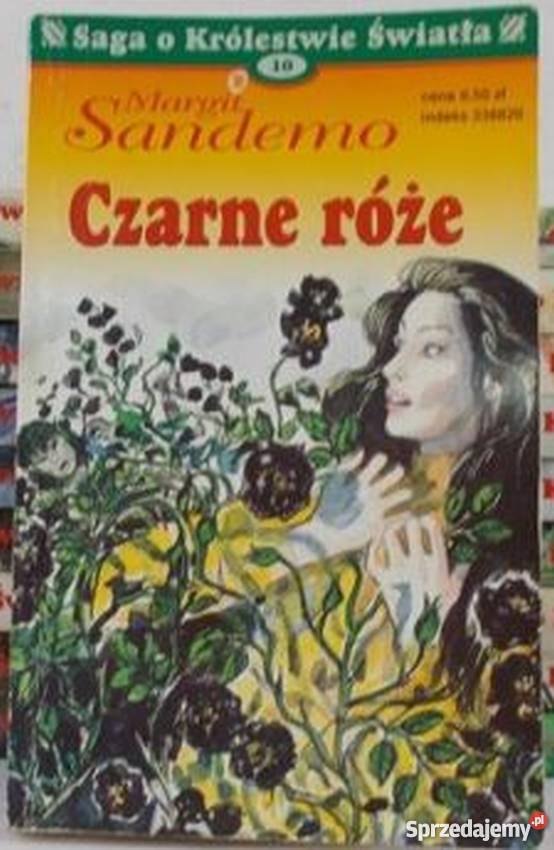 SAGA O KRÓLESTWIE ŚWIATŁA TOM 10 CZARNE RÓŻE Proza i poezja kujawsko-pomorskie Toruń