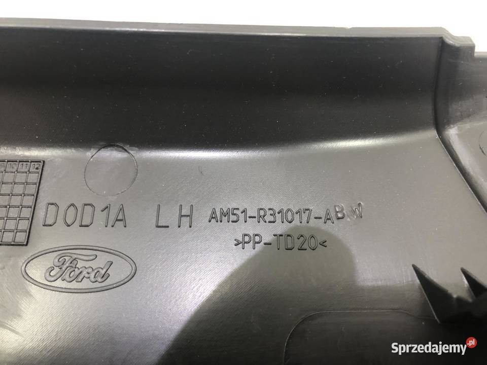 OSŁONA SŁUPKA LEWY TYŁ AM51R31017 FORD C II