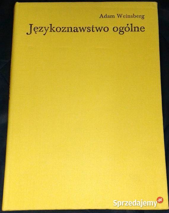Językoznawstwo ogólne Adam Weinsberg Chełm