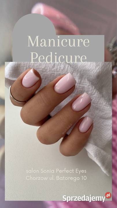 Manicure Pedicure Zdrowie i Uroda Świętochłowice