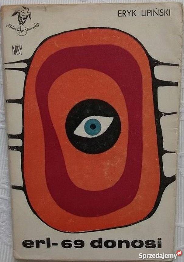 ERL69 DONOSI LIPIŃSKI ERYK Rok wydania 1972 Warszawa