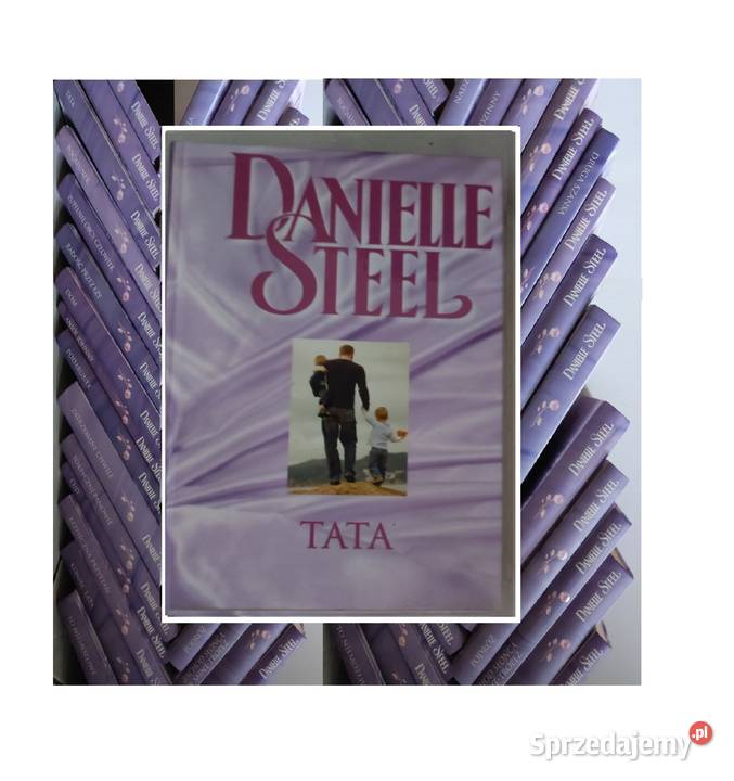 Daddy TataDanielle Steel Kielce sprzedam