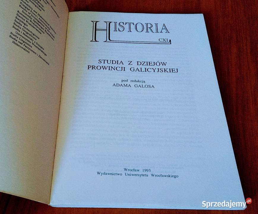 Studia z dziejów prowincji galicyjskiej Adam Rok wydania 1993 Gdańsk sprzedam