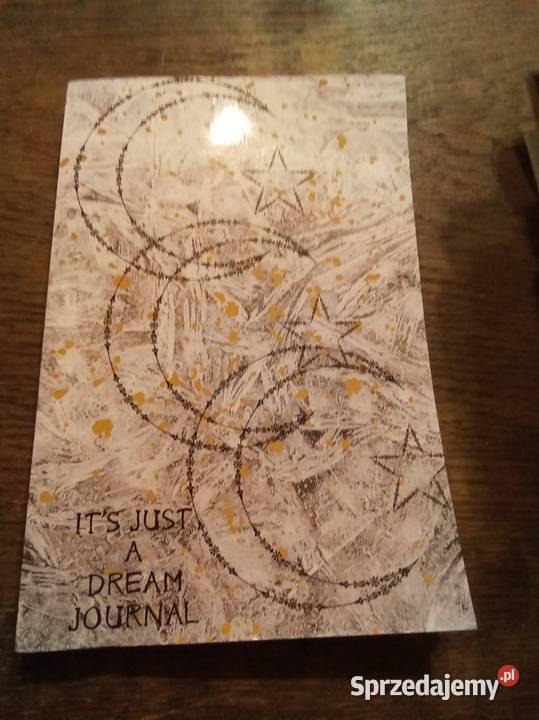 Its just a dream journal Dziennik angielsku mazowieckie Warszawa