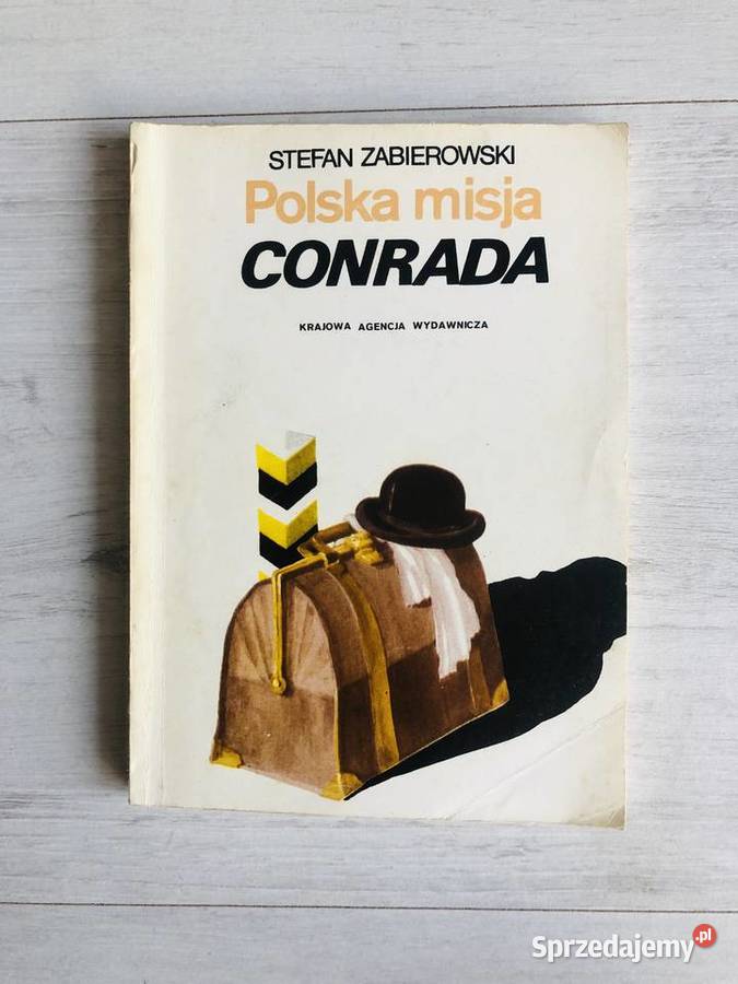 Książka Polska misja Conrada Stefan Zabierowski