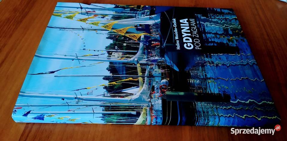 Gdynia pod żaglami Halina WasielkeCieślak