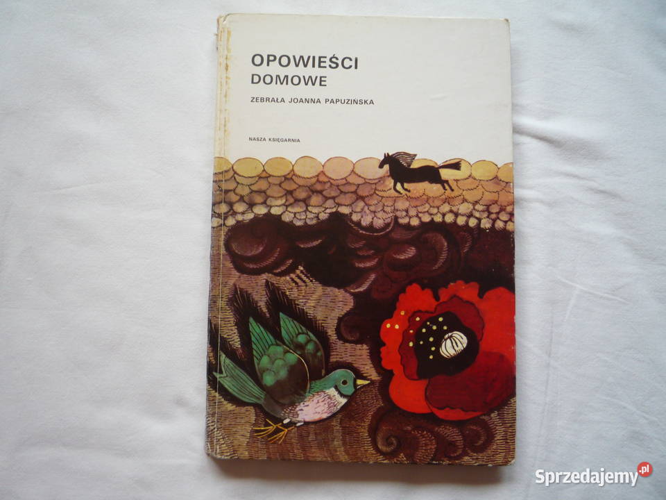 Opowieści Domowe Joanna Papuzińska Książki dla dzieci Szczecin