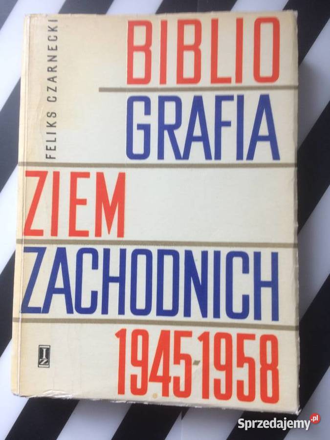 3657 Bibliografia Ziem Zachodnich 1945 1958 Szczecin