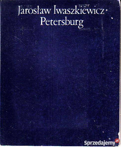 8490 PETERSBURG JAROSŁAW IWASZKIEWICZ Czyrna
