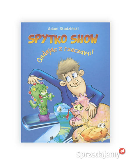 Adma Studziński książka Spytko Show gadając z Bydgoszcz