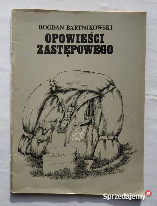 OPOWIEŚCI ZASTĘPOWEGO Bogdan Bartnikowski Hajnówka