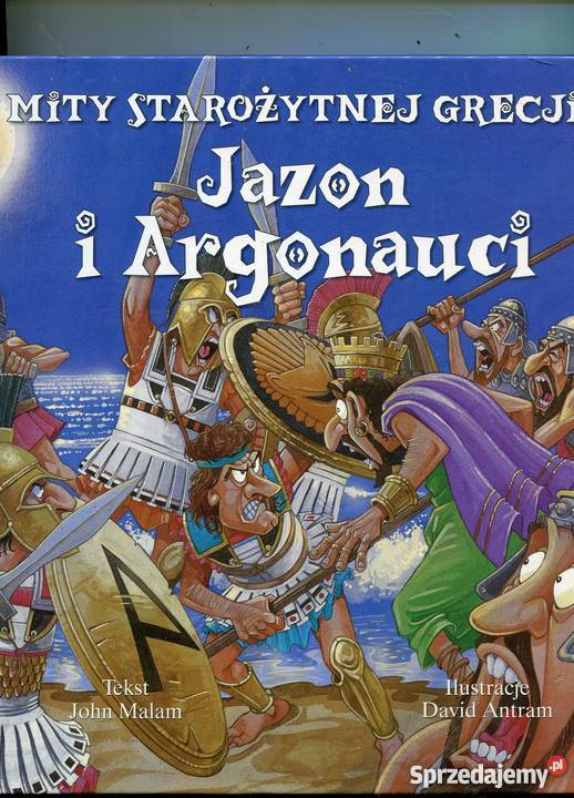 Jazon i Argonauci John Malam Szczecin sprzedam