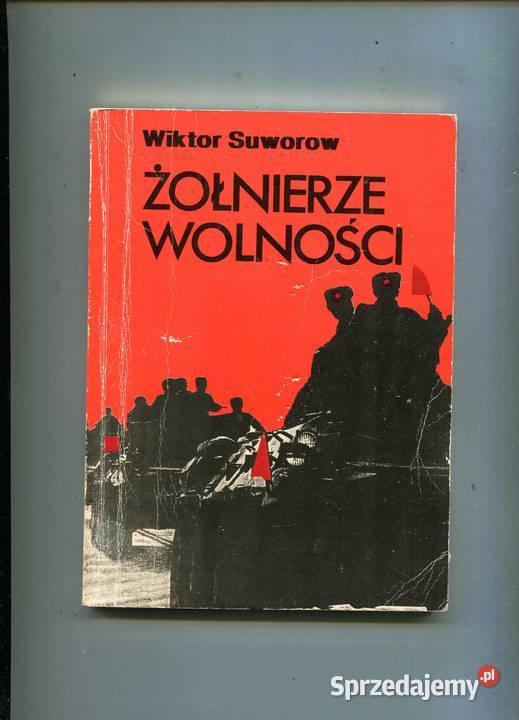 Żołnierze wolności Wiktor Suworow Szczecin