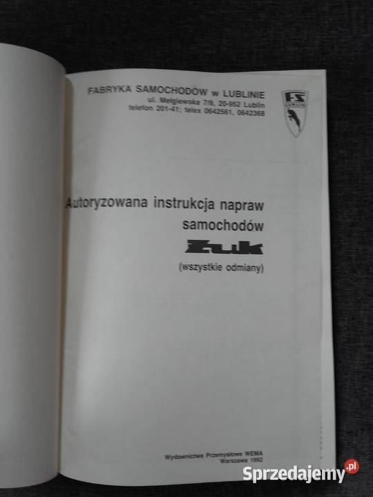 Autoryzowana instrukcja napraw samochodu Żuk Lublin