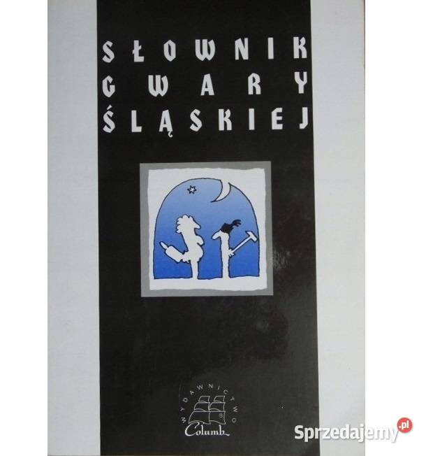 Słownik gwary śląskiej Załom