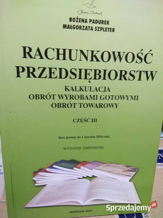Rachunkowość przedsiębiorstw 3 Padurek