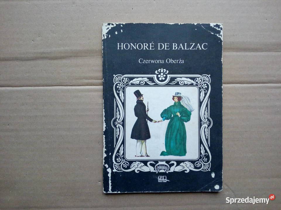 Czerwona Oberża Honore De Balzac Rok produkcji 1987 Sokółka sprzedam