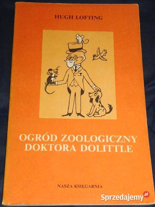 Ogród zoologiczny doktora Dolittle Hugh Lofting Pozostałe