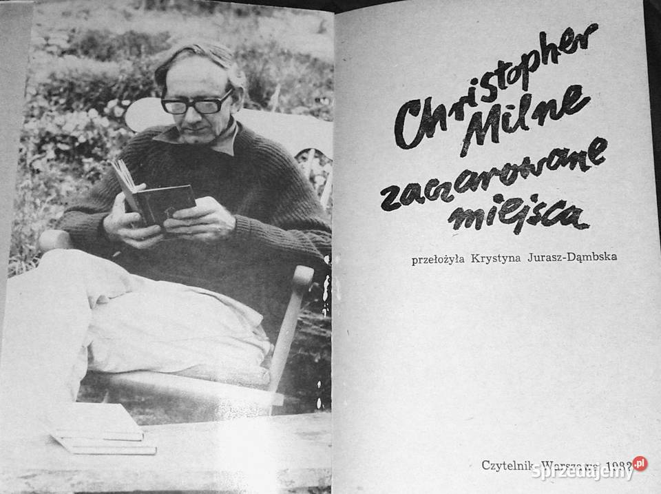 Zaczarowane miejsca Christopher Milne Chełm