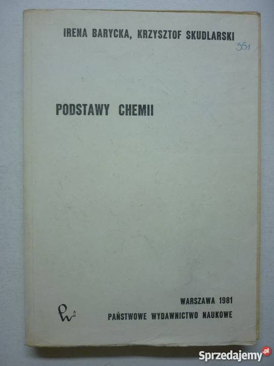PODSTAWY CHEMII BARYCKA SKUDLARSKI Rok wydania 1981 mazowieckie Radom