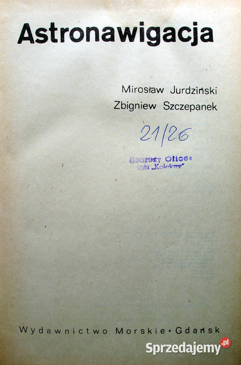 Astronawigacja Mirosław Jurdziński Zbigniew Limanowa