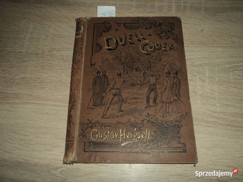 Gustav Hergsell Duell Codex oryginalne oprawy z Militaria Nowy Sącz