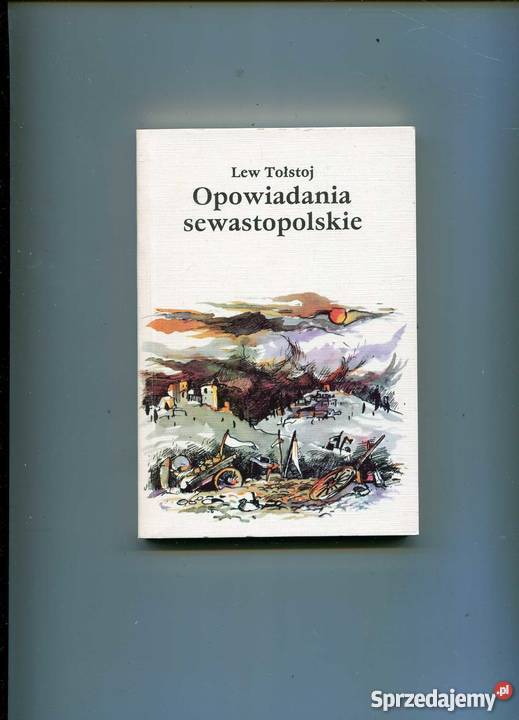 Opowiadania sewastopolskie Rok wydania 1986 Szczecin sprzedam