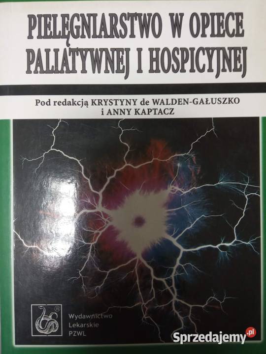 Pielęgniarstwo w opiece paliatywnej i Warszawa