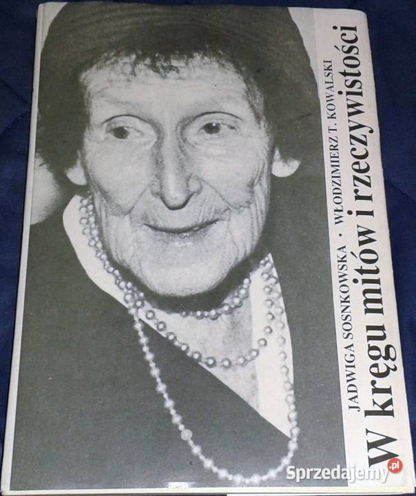 W kręgu mitów i rzeczywistości Włodzimierz T Chełm