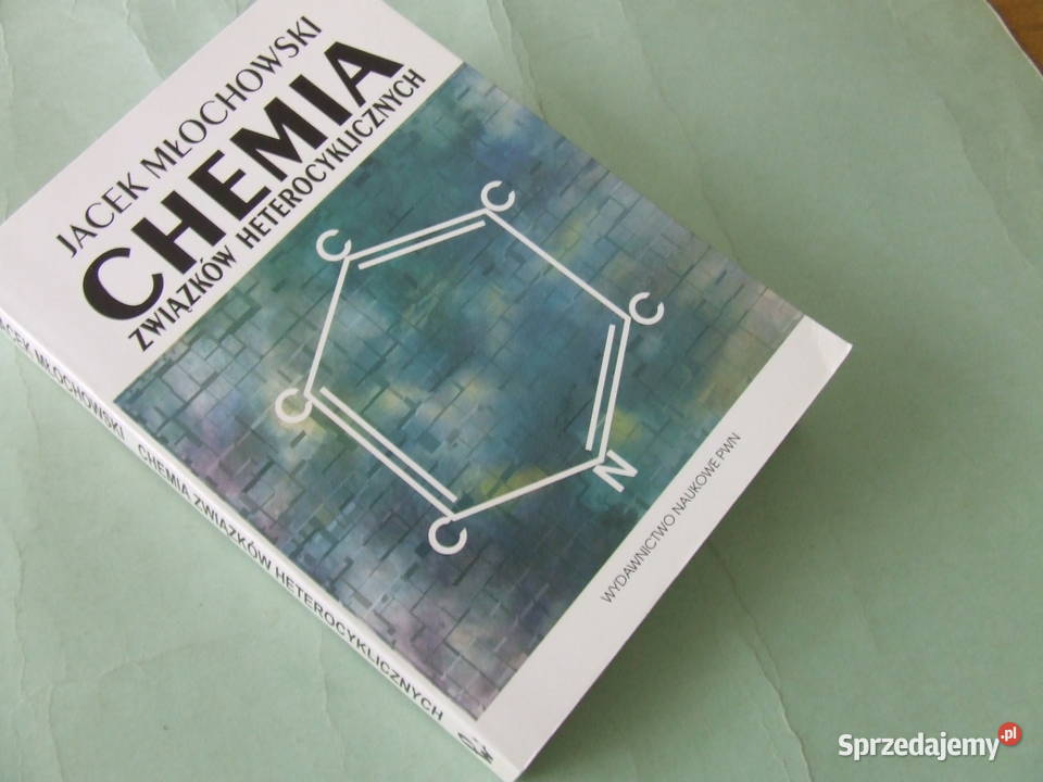 Chemia związków heterocyklicznych Młchowski Oborniki Śląskie