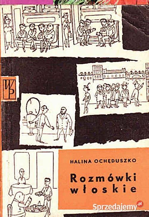 ROZMÓWKI WŁOSKIE Halina Ochęduszko miękka Chorzów sprzedam