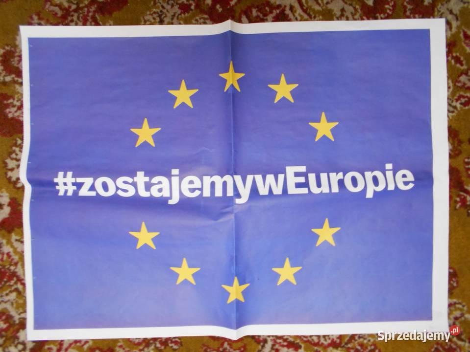 Plakat Zostajemy w Europie Gazeta Wyborcza Parczew