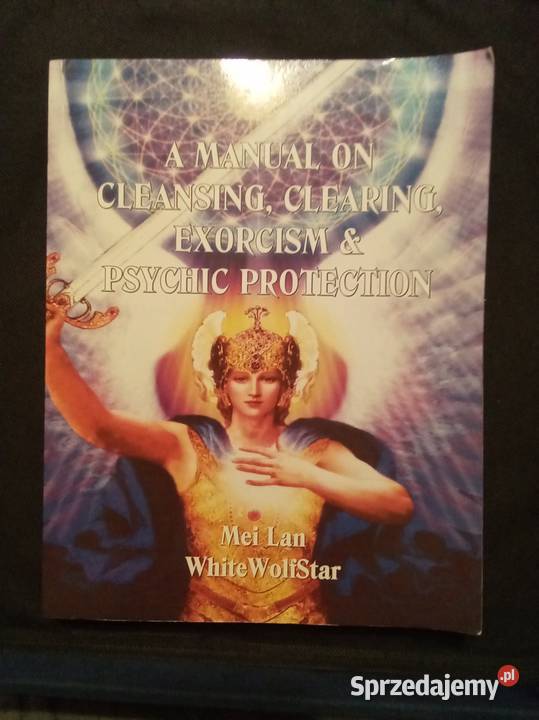 A manual of clearing cleansing exorcism and