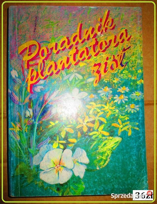 Wróćmy do ziół Klimuszko Domowy poradnik Łódź