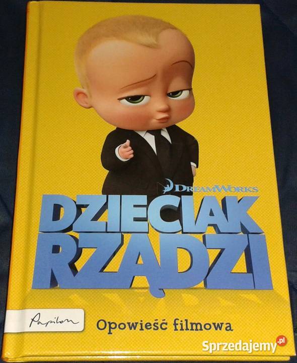 Dzieciak rządzi Opowieść filmowa DreamWorks Chełm