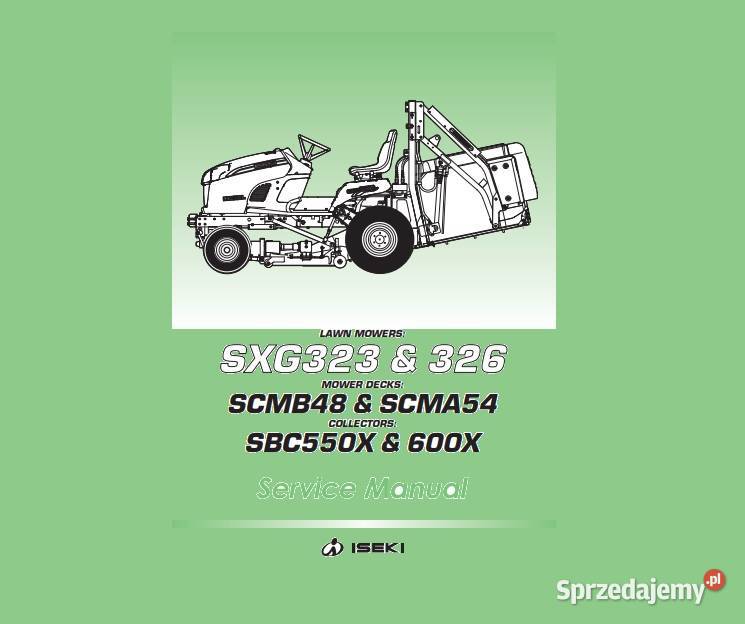 ISEKI SXG323 SXG326 instrukcja napraw świętokrzyskie Kielce