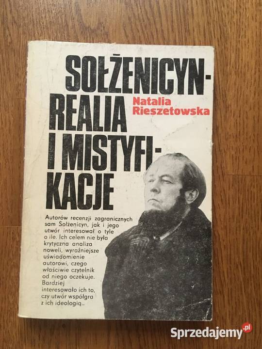 Sołżenicyn realia i mistyfikacje Natalia Warszawa sprzedam