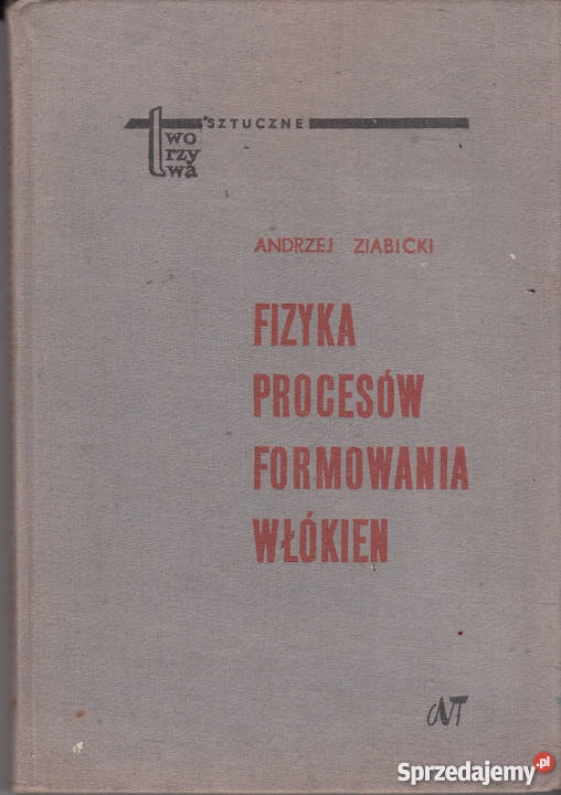 01983 FIZYKA PROCESÓW FORMOWANIA WŁÓKIEN Z małopolskie Czyrna