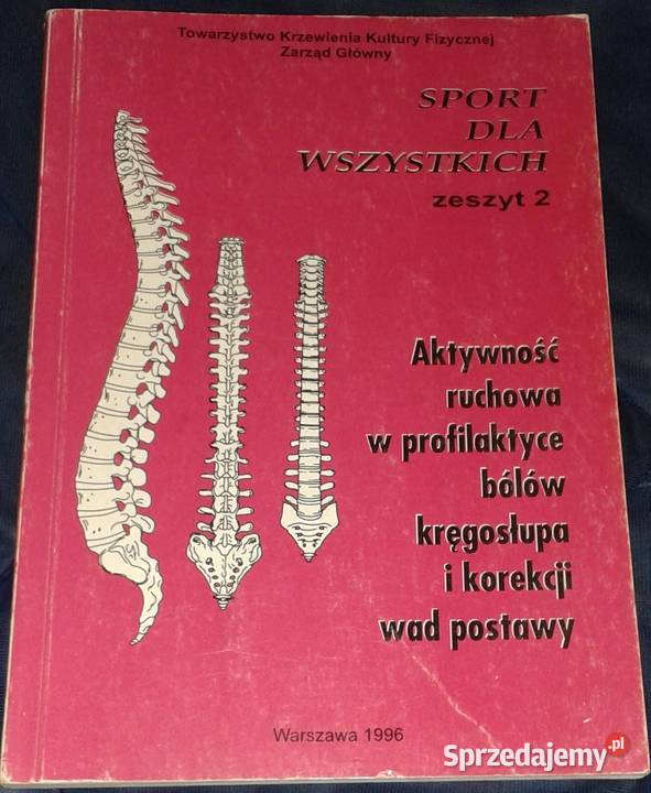 Aktywność ruchowa w profilaktyce bólów Chełm sprzedam