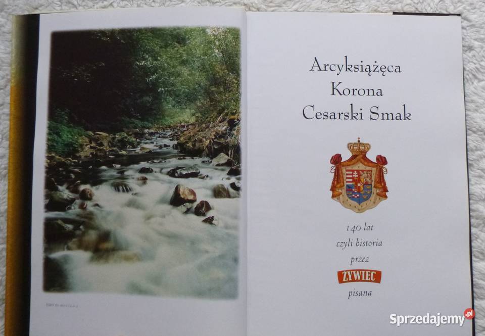 Arcyksiążęca korona cesarski smak 140 lat Warszawa