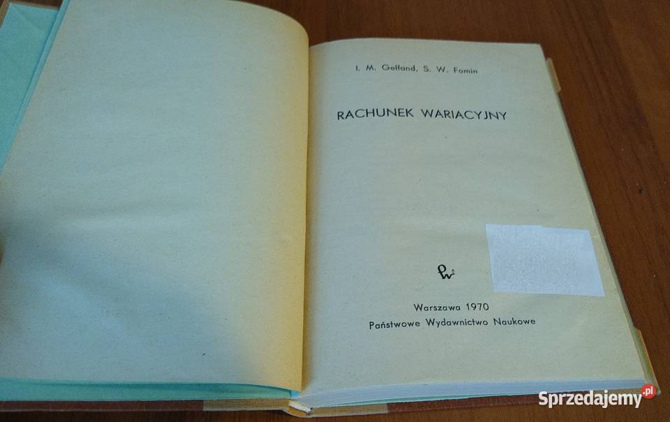 Rachunek wariacyjny I M Gelfand S W Fomin Gdańsk