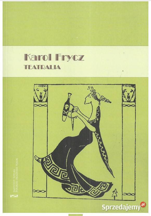 Karol Frycz TEATRALIA Łódź