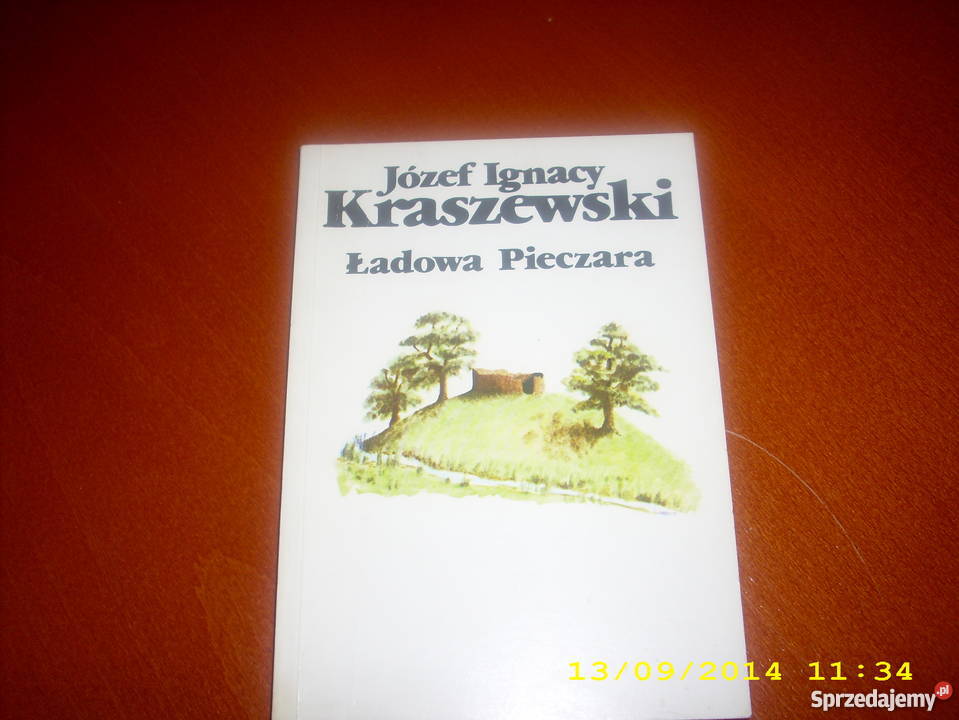 Ładowa Pieczara JI Kraszewski Proza i poezja zachodniopomorskie Goleniów