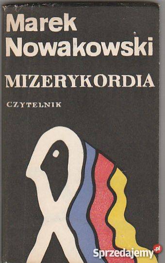 7707 MIZERYKORDIA MAREK NOWAKOWSKI Proza i poezja Czyrna