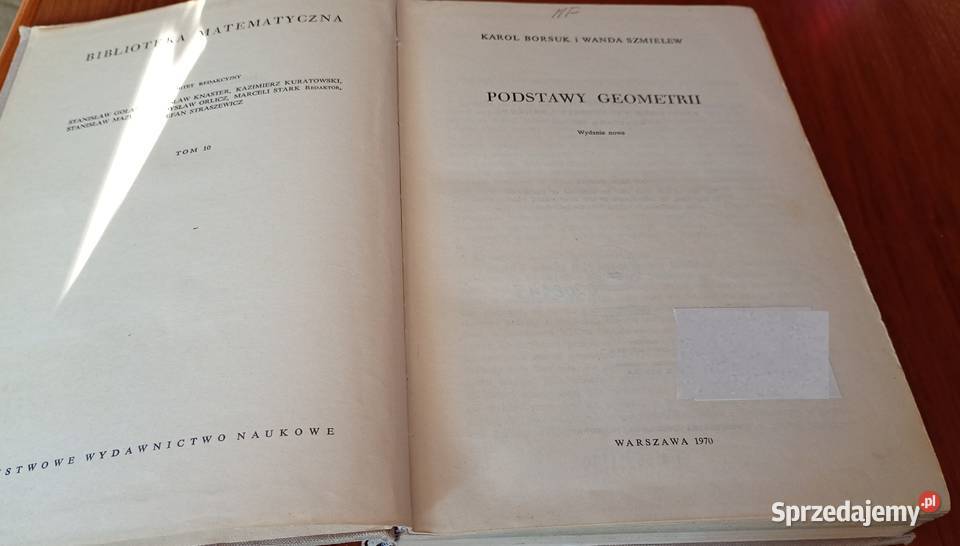 Podstawy geometrii Karol Borsuk Wanda Szmielew
