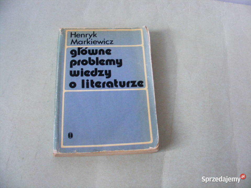 Główne problemy wiedzy o literaturze Kultura literaturoznawstwo Oborniki Śląskie