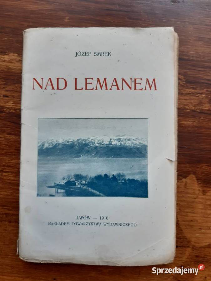 Smrek Józef. "Nad Lemanem". Lwów 1910
