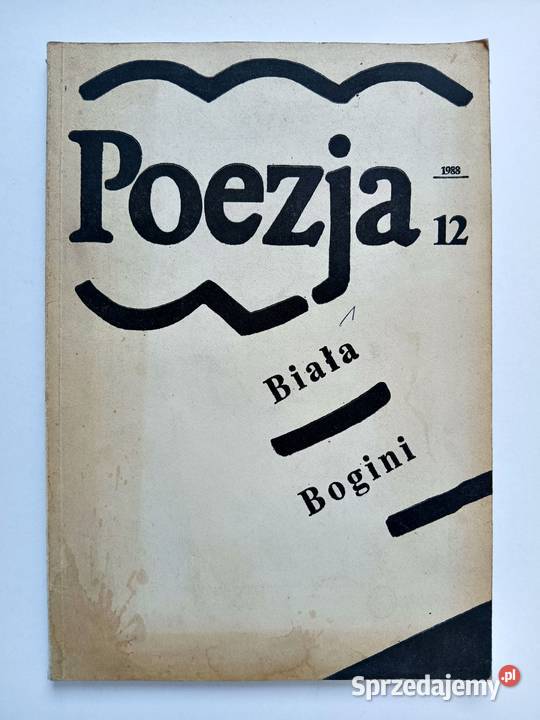 Poezja 12 274 1988 Biała Bogini Kraków