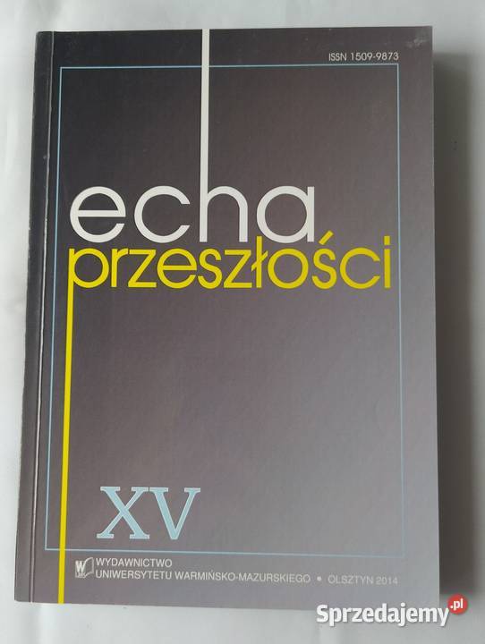 Echa Przeszłości tom XV 2014 Hajnówka
