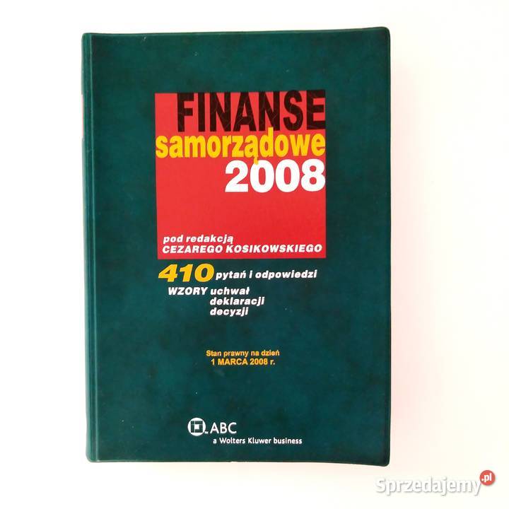 Cezary Kosikowski Finanse samorządowe 2008 410 Łódź